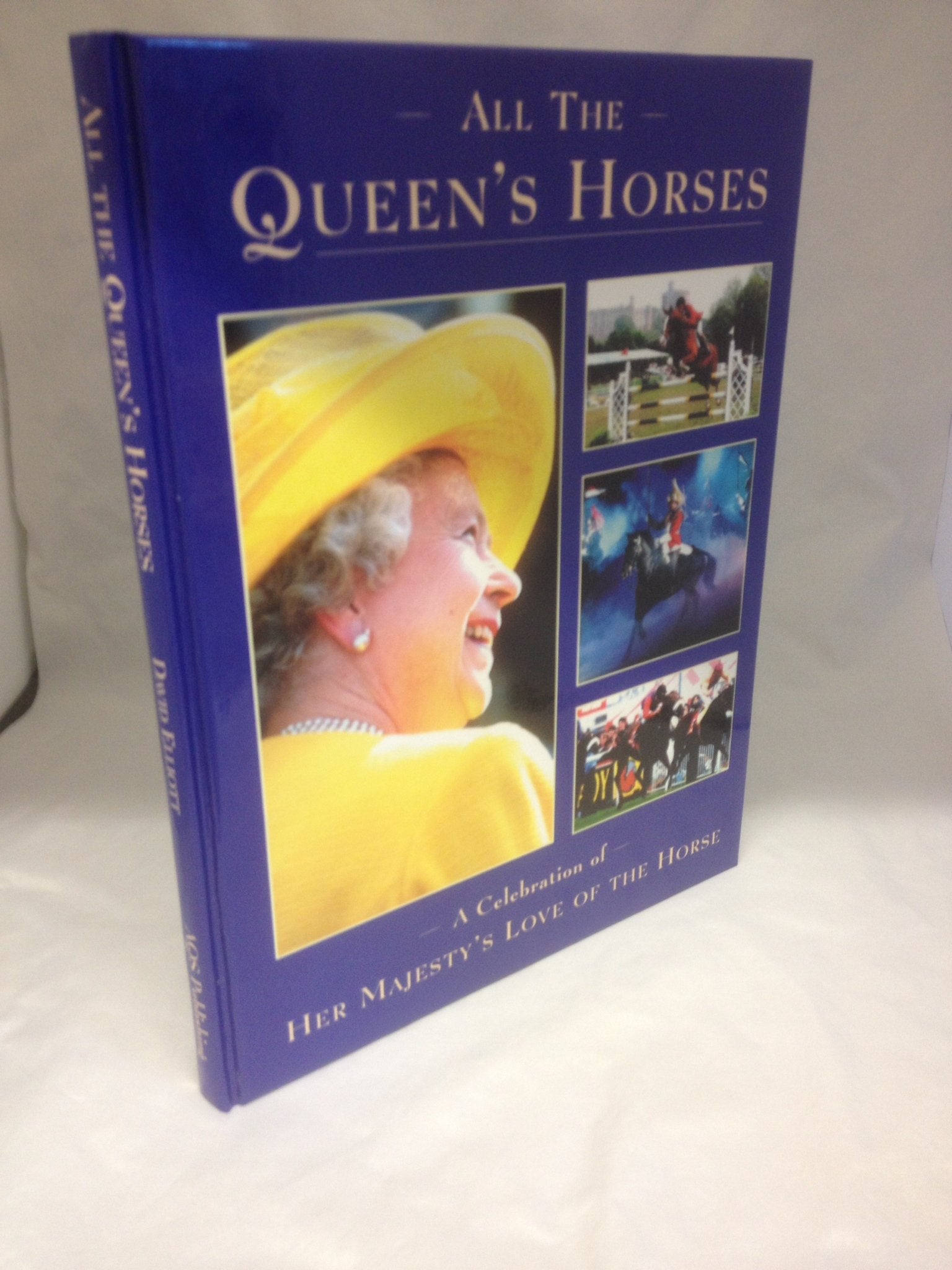 All the Queen's Horses: A Celebration of Her Majesty's Love of the Horse Pets