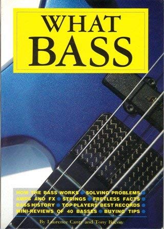 What Bass? (Making Music Library) Arts & Music