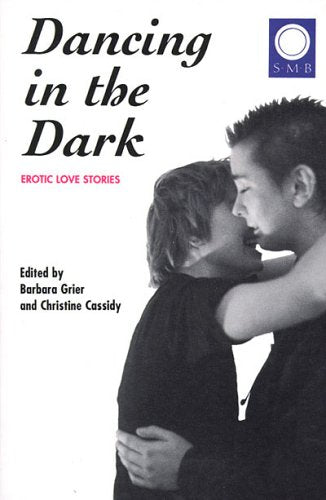 Dancing in the Dark: Erotic Love Stories Contemporary literature