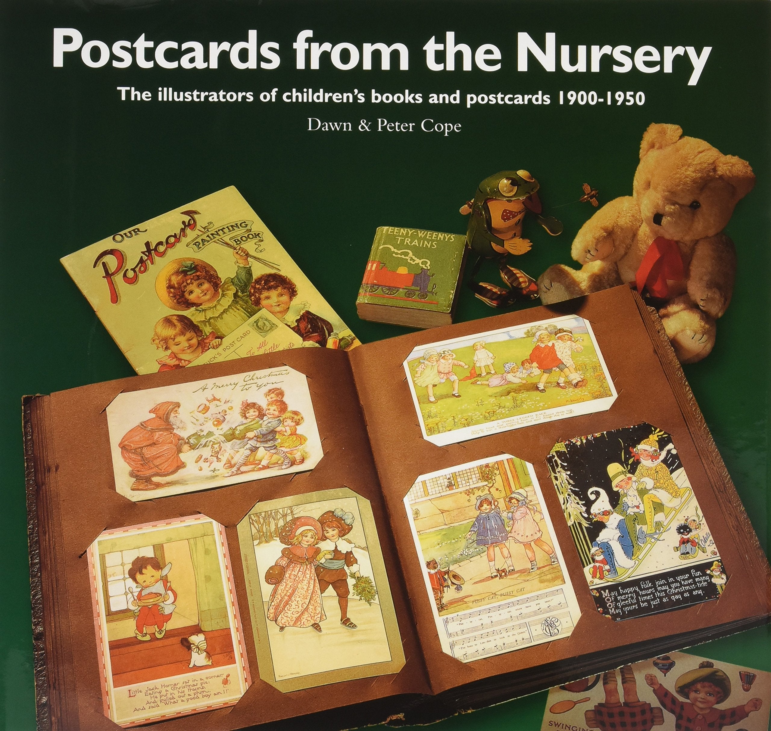 Postcards from the Nursery: The Illustrators of Children's Books and Postcards 1900-1950 Media & Communication