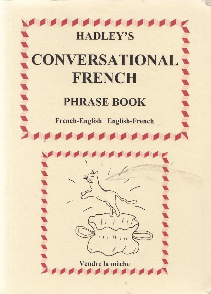 Hadley's Conversational French Phrase Book Foreign Languages ​​& Dictionaries