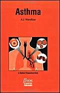 Asthma (Medical Perspectives (BIOS)) Medicine