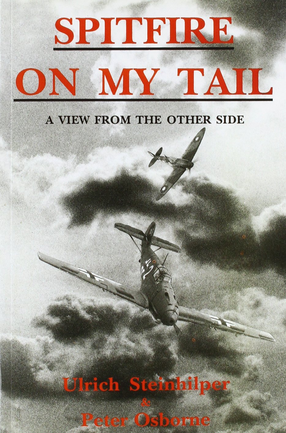 Product Image: Spitfire on My Tail: A View from the Other Side