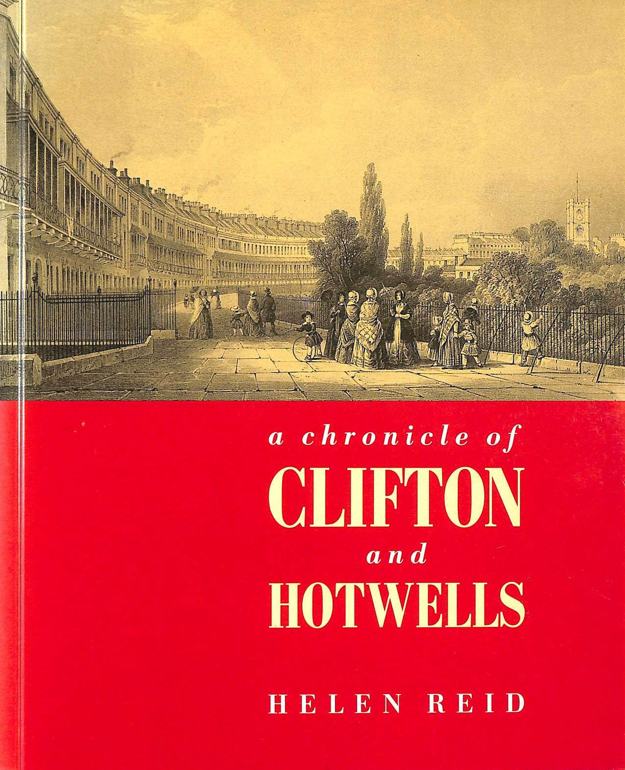 Chronicle of Clifton and Hotwells book