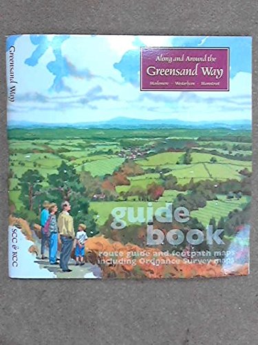Along and Around the Greensand Way: Guide Book, Route Guide and Footpath Maps Including Ordnance Survey Maps Leisure, Home & Garden