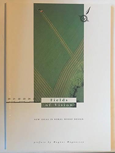 Fields of Vision: New Ideas in Rural House Design book