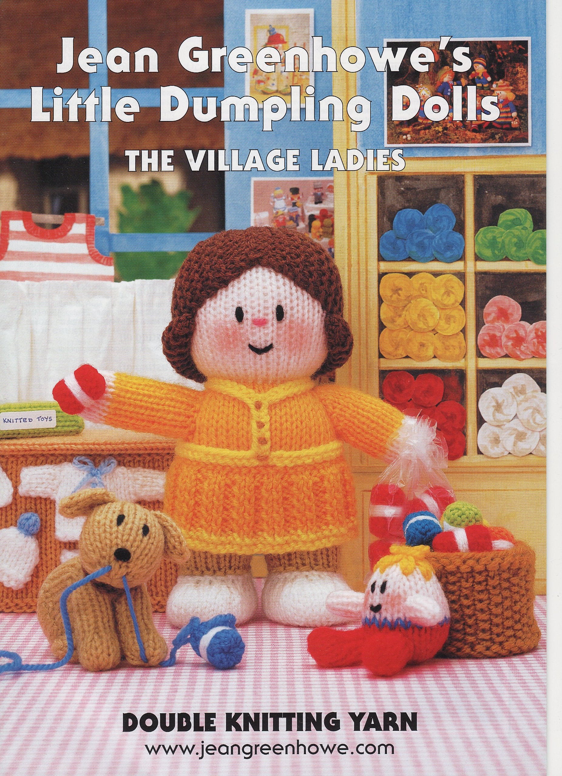 Jean Greenhowe's little dumpling dolls - The Village Ladies Knitting Pattern by Greenhowe, Jean (1995) Pamphlet Hobbies & Crafts