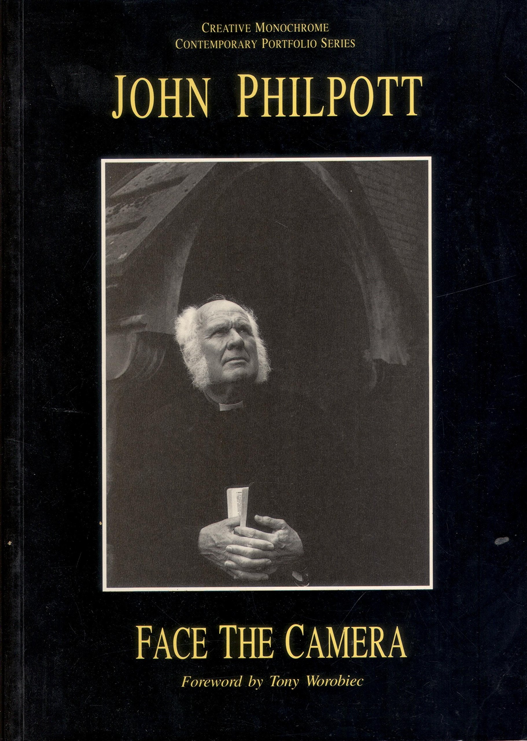 Face the Camera: Portrait Photography of John J.Philpott book