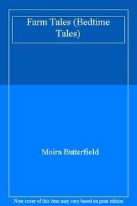 Farm Tales (Bedtime Tales S.) Books
