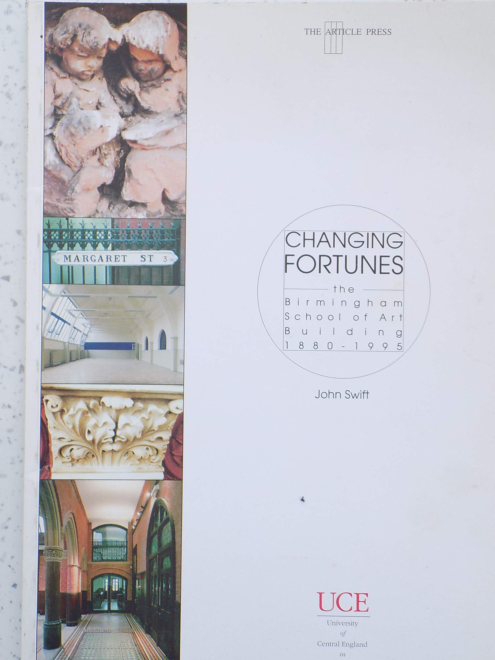 Changing Fortunes: Birmingham School of Art Building 1880-1995 Architecture