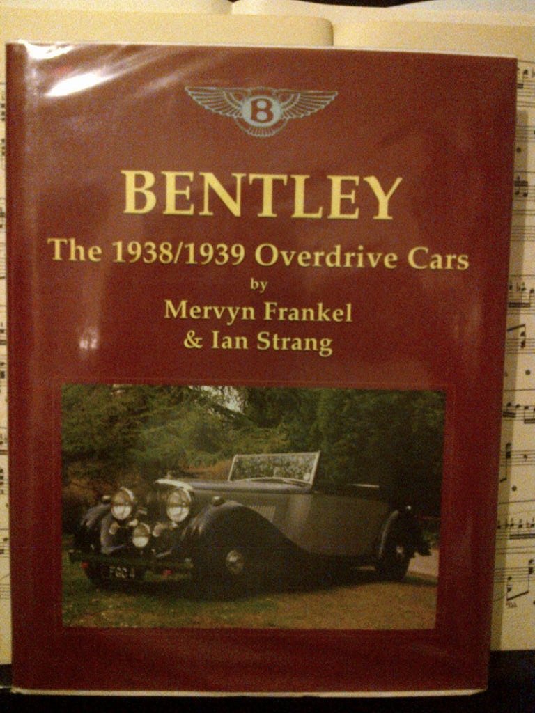 Bentley: The 1938-39 Overdrive Cars Business & Technology