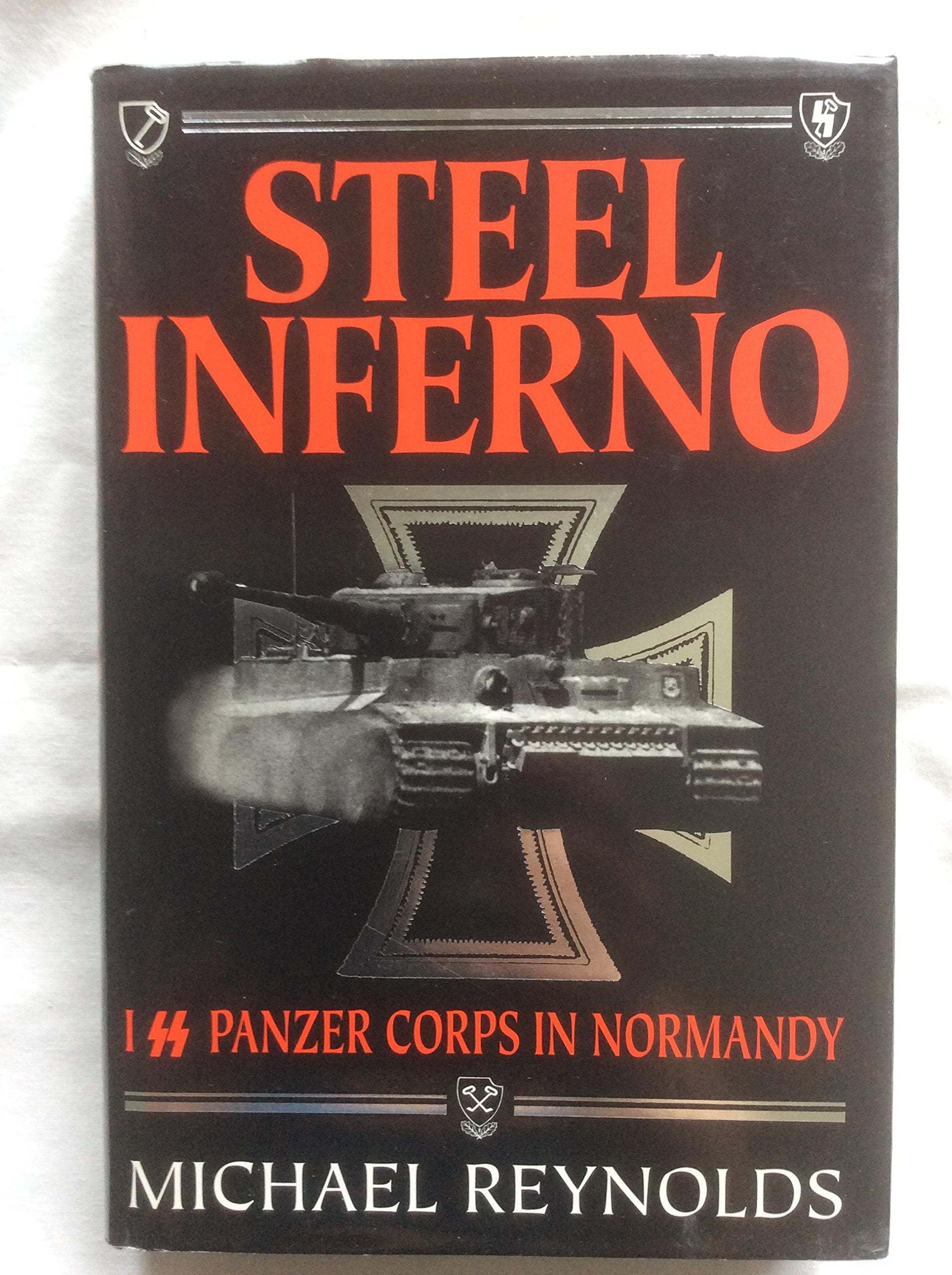 Steel Inferno: ISS Panzer Corps in Normandy book