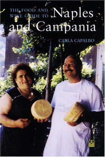 The Food And Wine Guide To Naples And Campania Leisure, Home & Garden