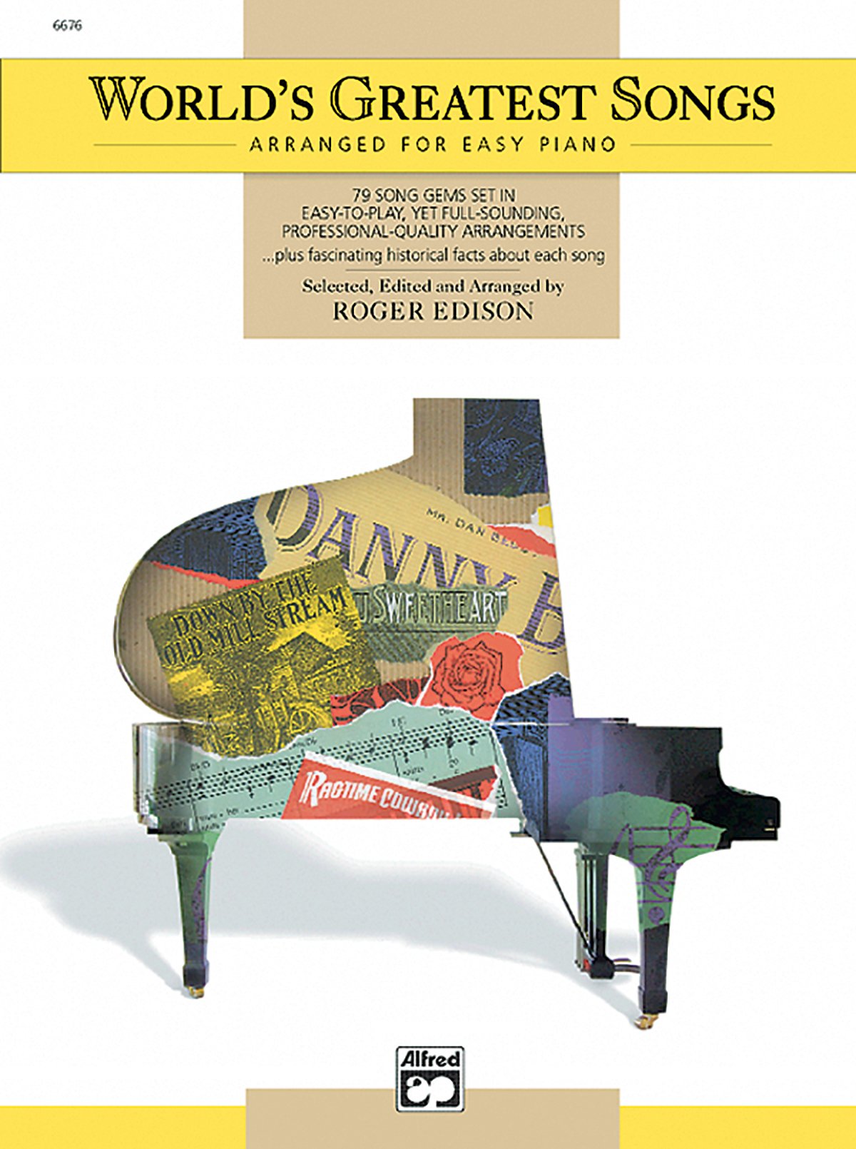 World's Greatest Songs: Arranged for Easy Piano Social Sciences