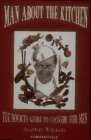 Man About the Kitchen: Beginner's Guide to Cookery for Men book