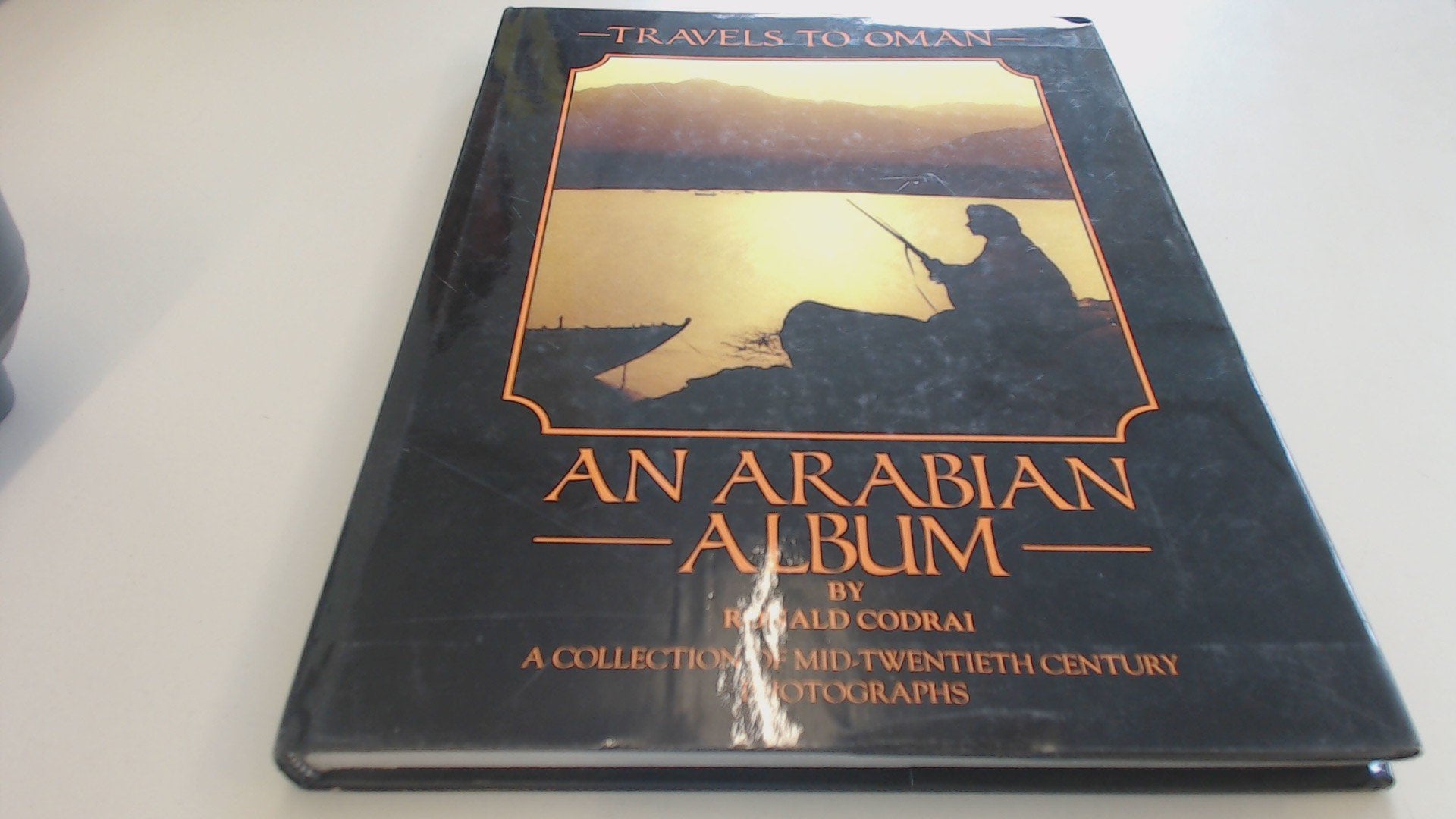 Arabian Album: Travels to Oman Essays & Short Stories