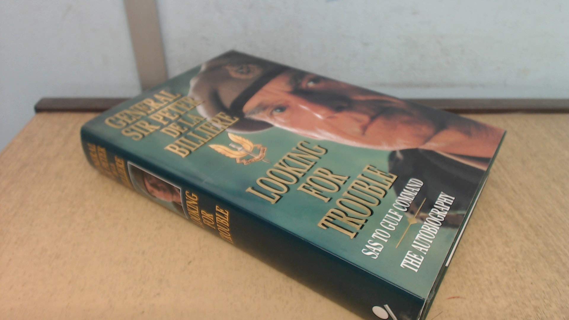 Looking for trouble: SAS to Gulf command : the autobiography Books