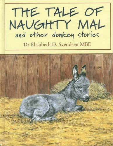The Tale of Naughty Mal and Other Donkey Stories. Novels & Short Stories