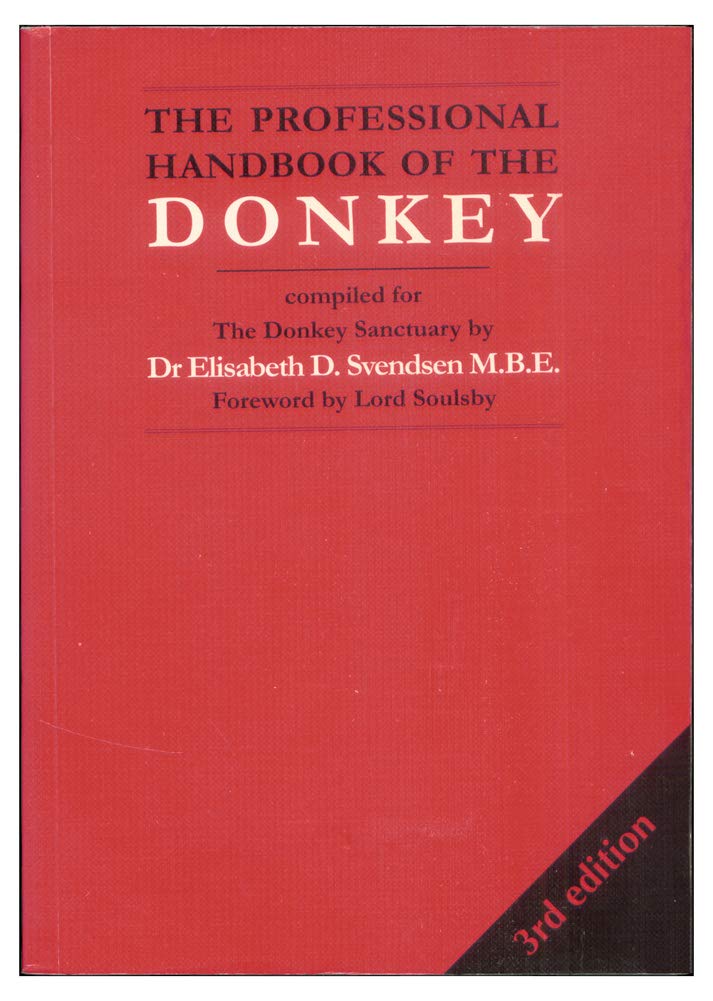The Professional Handbook of the Donkey (Donkeys) Medicine