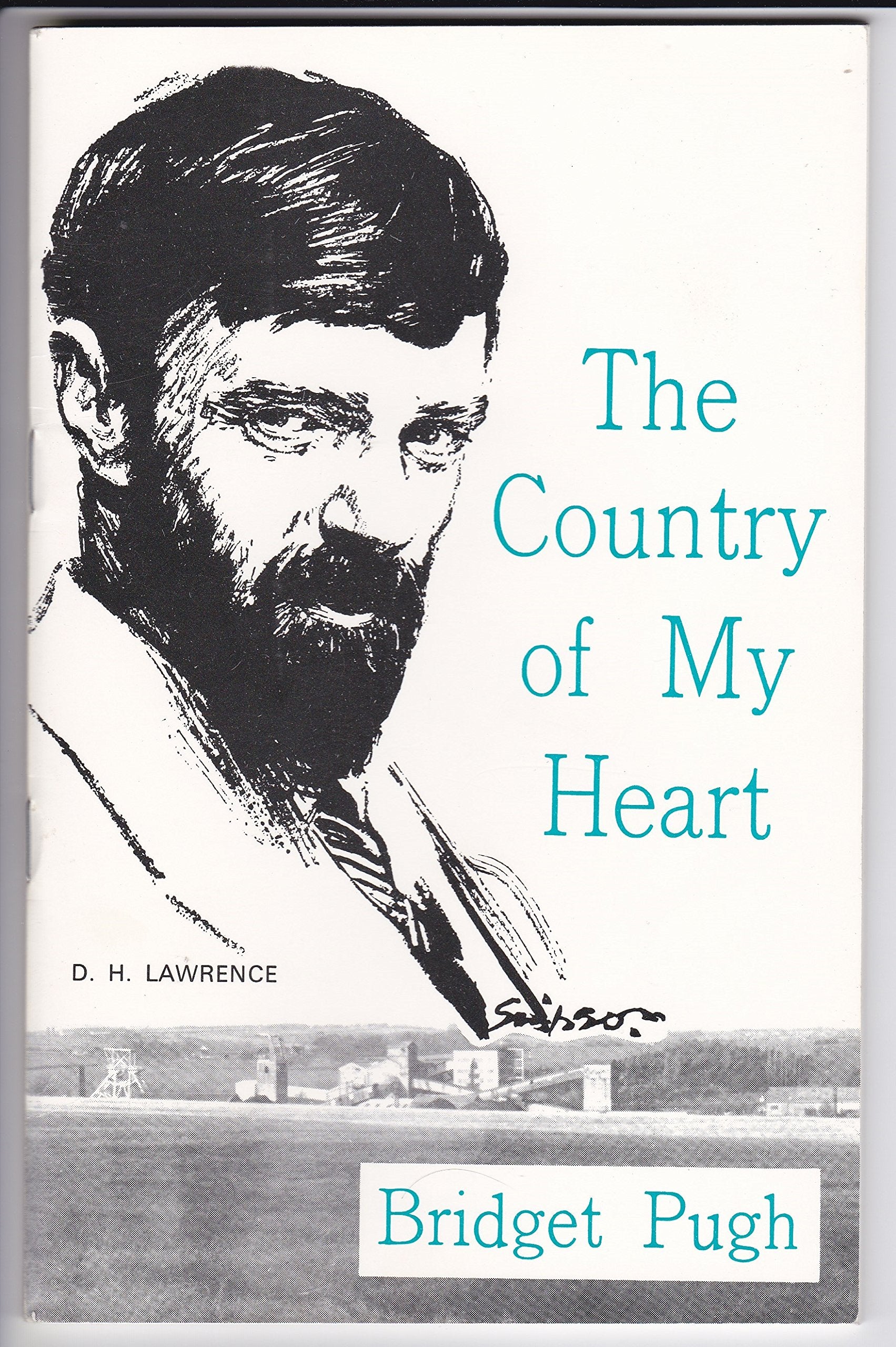 The Country of my Heart: A Local Guide to D.H. Lawrence Books