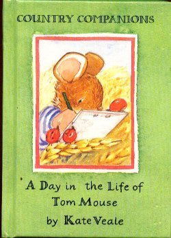 A Day in the Life of Tom Mouse Books