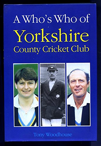 A Who's Who of Yorkshire C.C.C. Leisure & Fun