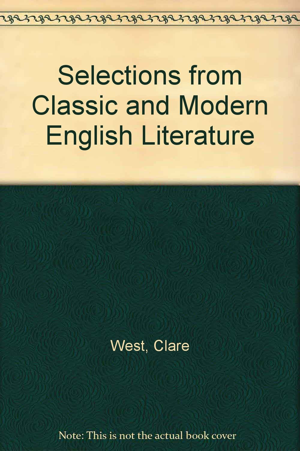 Selections from Classic and Modern English Literature book