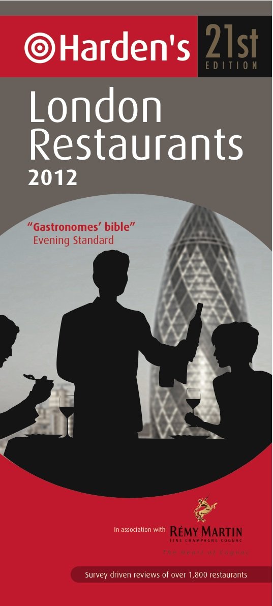 Harden's London Restaurants 2012 book