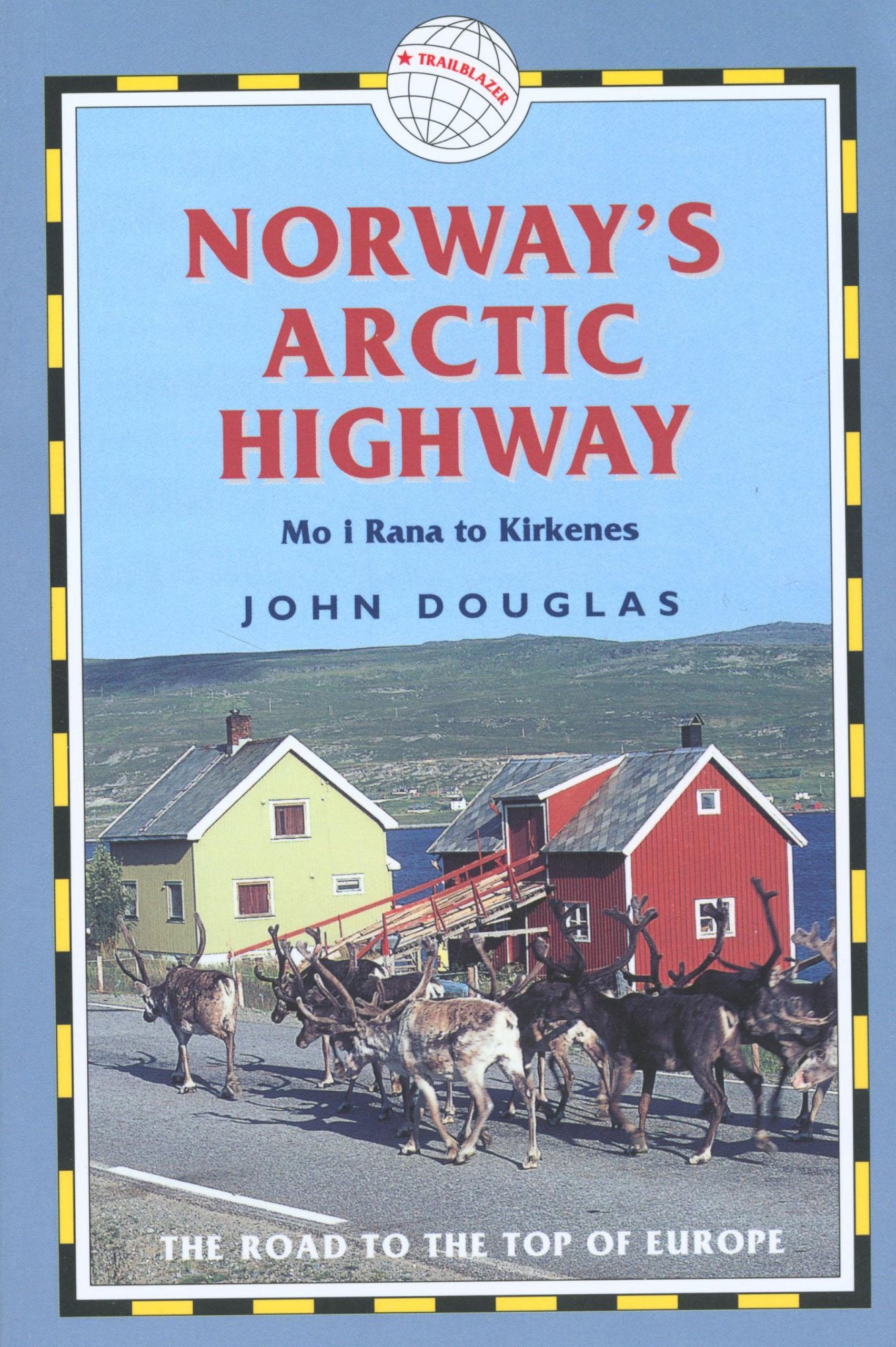 Norway's Arctic Highway: Mo I Rana to Kirkenes Leisure, Home & Garden