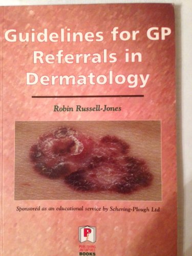 Guidelines for GP Referrals in Dermatology Medicine