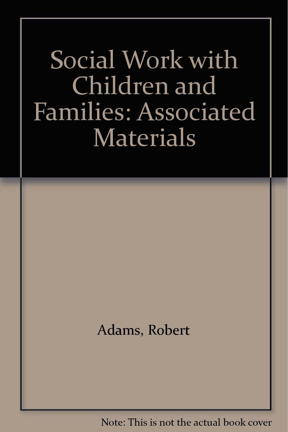 Associated Materials (Social Work with Children and Families) Social Sciences