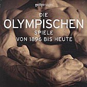 Die Olympischen Spiele von 1896 bis heute: Deutsch-Englisch-Französisch-Niederländisch-Spanisch-Italienisch-Portugiesisch Leisure & Fun