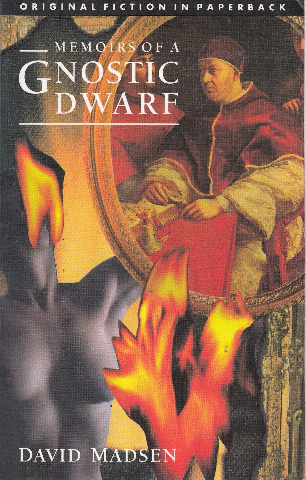 Memoirs of a Gnostic Dwarf: Contemporary English Language Historical Fiction
