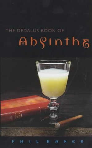 The Dedalus Book of Absinthe (Dedalus Concept Books) Books