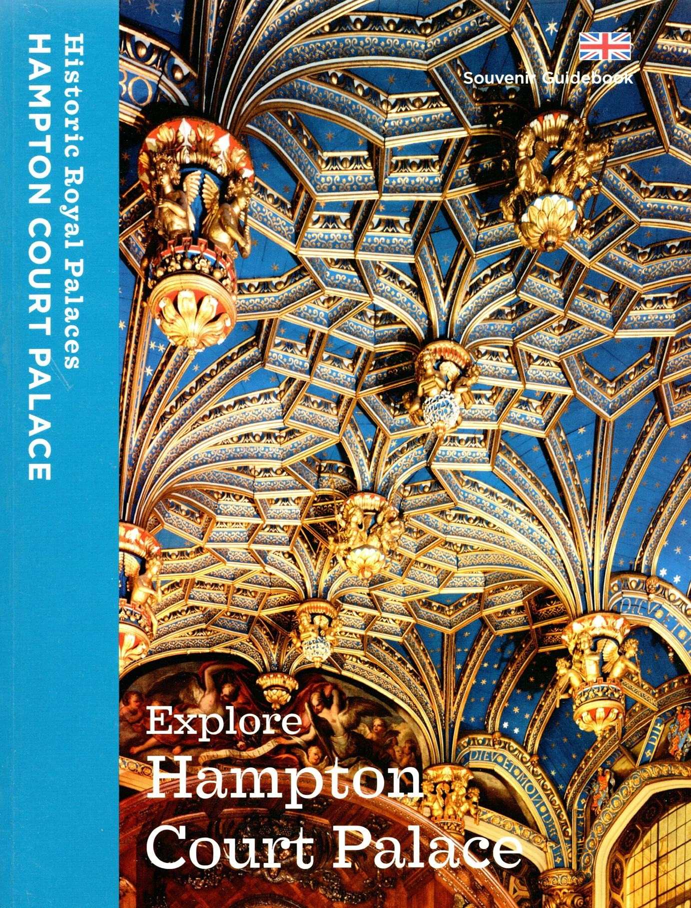 Explore Hampton Court Palace: Souvenir Guidebook Architecture