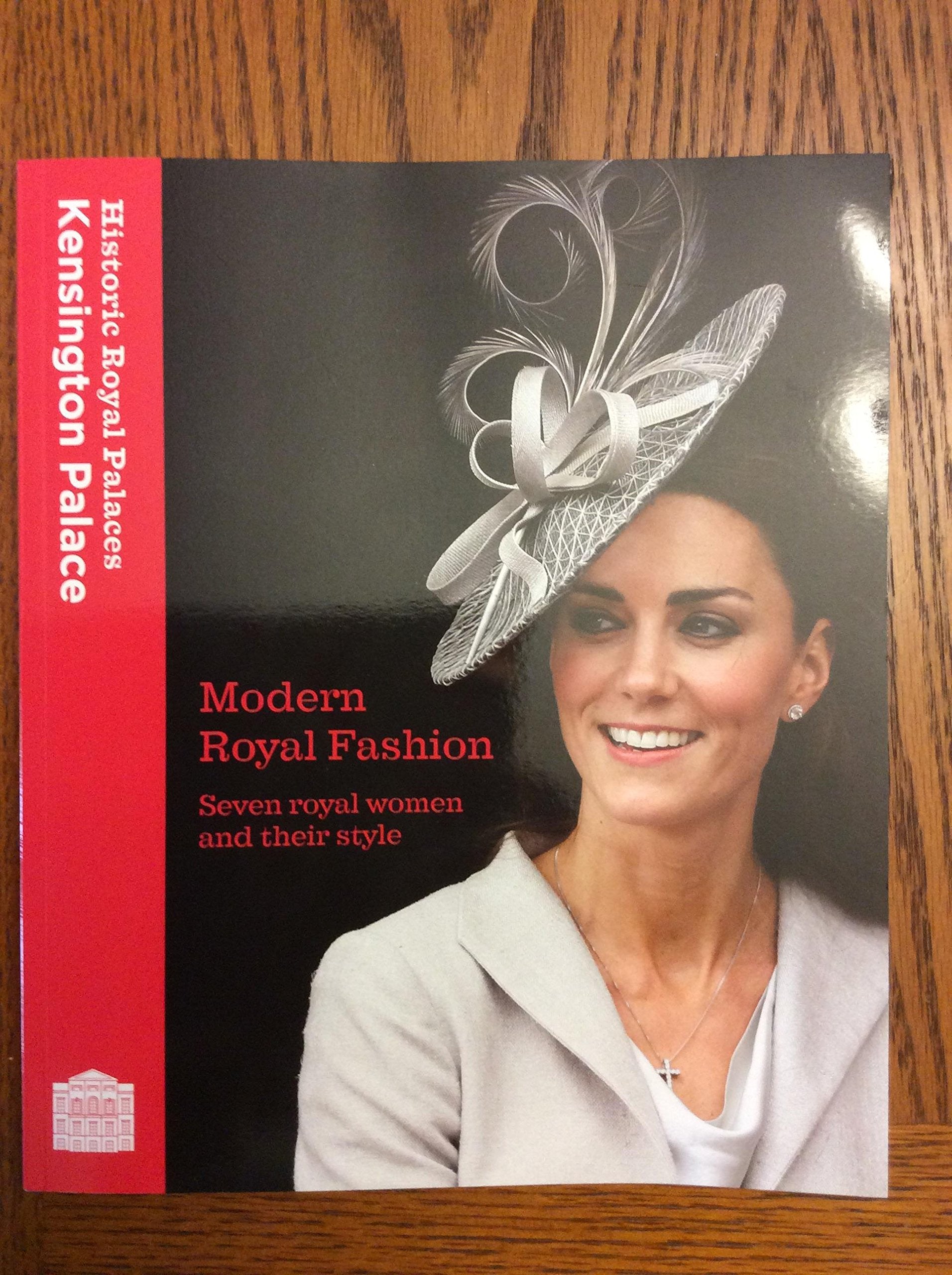 Modern Royal Fashion: Seven Royal Women and Their Style Books