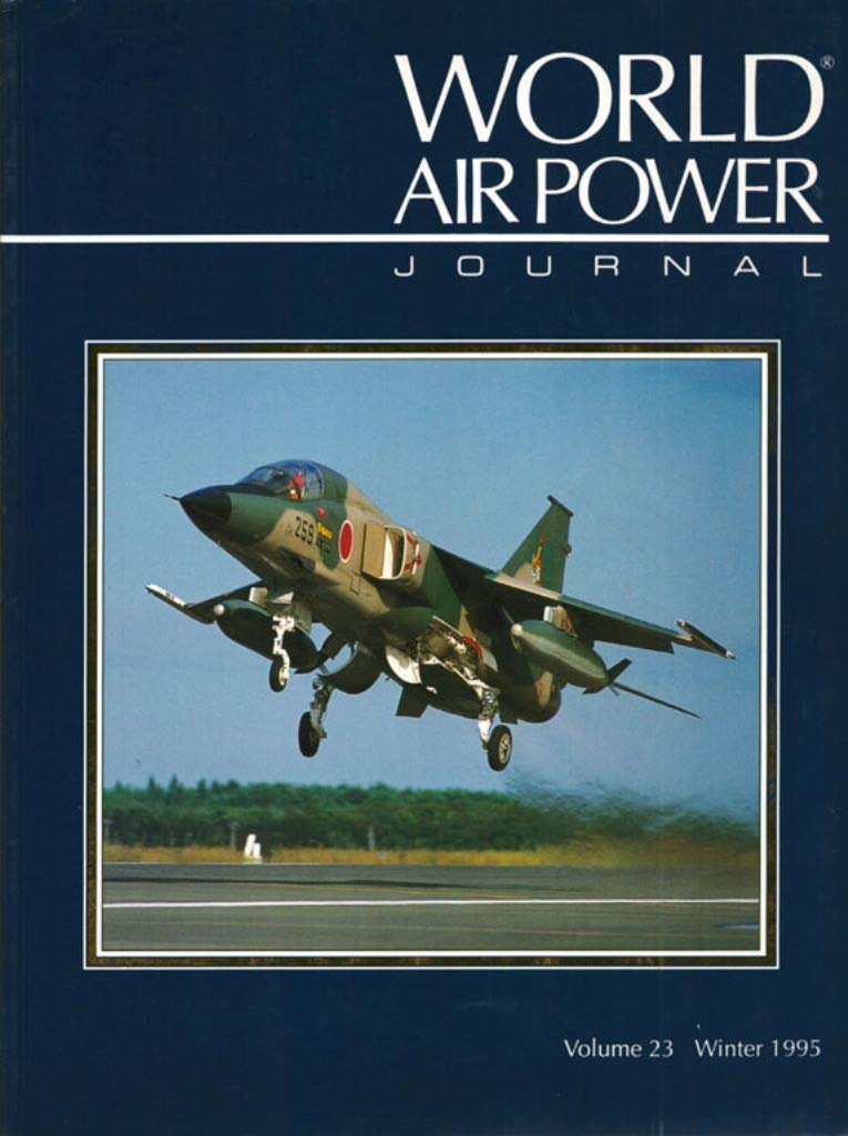Focus Aircraft: Mitsubishi F-1 (Vol 23) (World Air Power Journal) Social Sciences