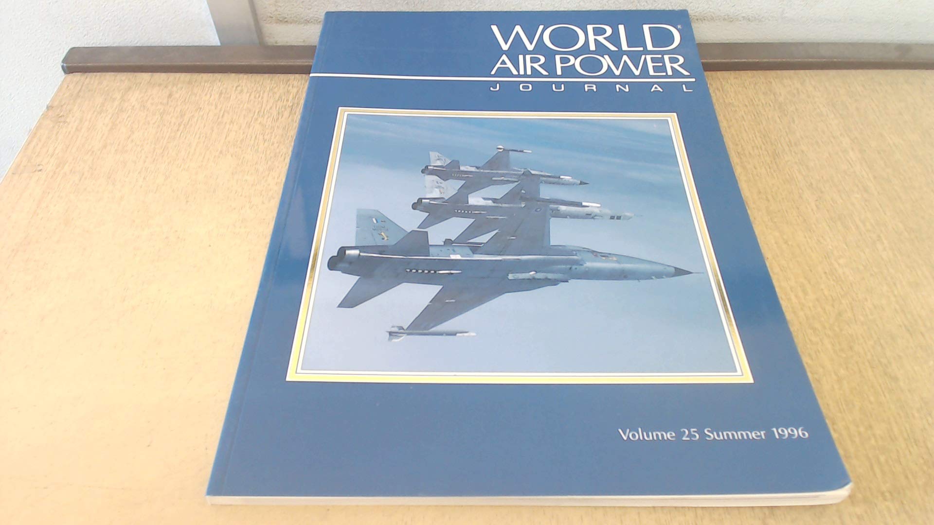 World Air Power Journal: Vol 25 Social Sciences