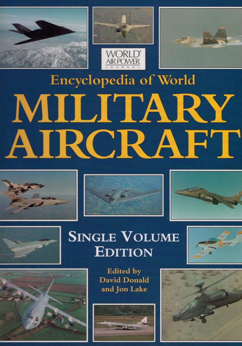 Encyclopedia of World Military Aircraft General education