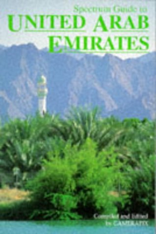 Spectrum Guide to United Arab Emirates (Spectrum Guides) Travel