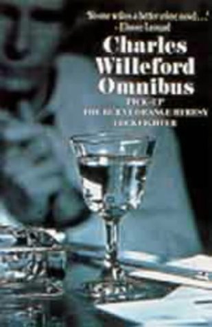 Charles Willeford Omnibus: Pick-up, Cockfighter, The Burnt Orange Mystery Contemporary literature