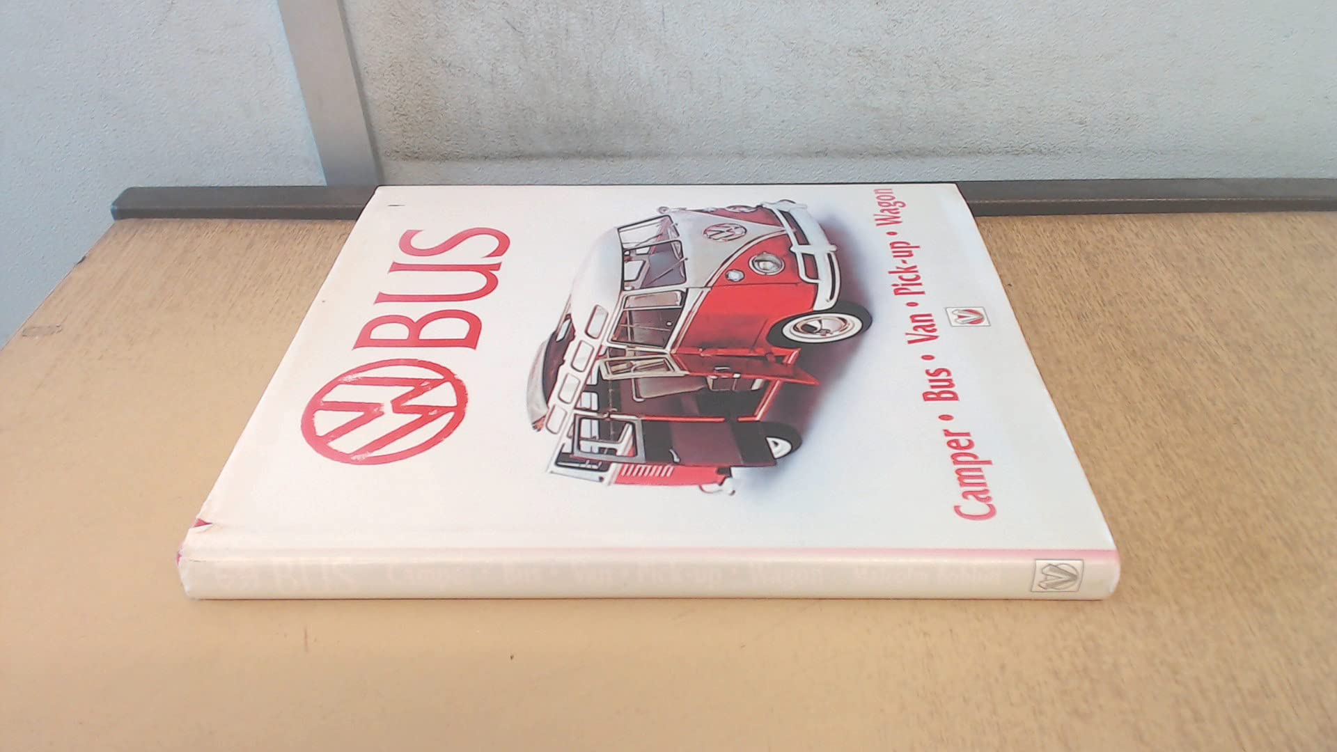 Vw Bus: Camper, Bus, Van, Pick-Up, Wagon: Type 2 Transporter Bus, Camper & Vans Social Sciences