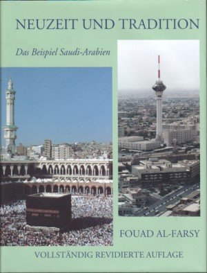 Neuzeit und Tradition - Das Beispiel Saudi-Arabien Books
