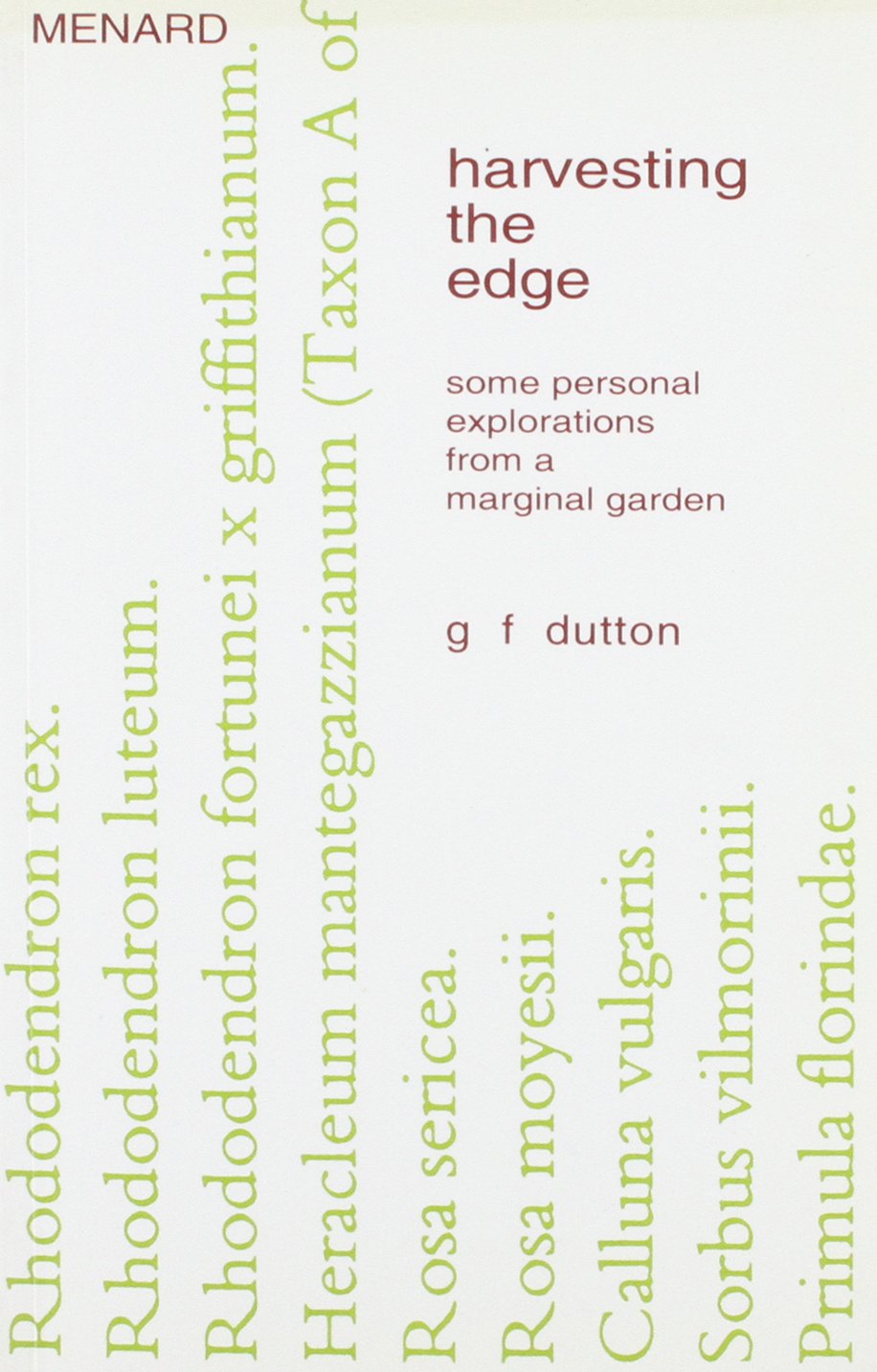 Harvesting the Edge: Some Personal Explorations from a Marginal Garden Contemporary literature