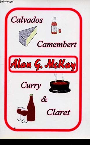 Calvados, Camembert, Curry and Claret Travel