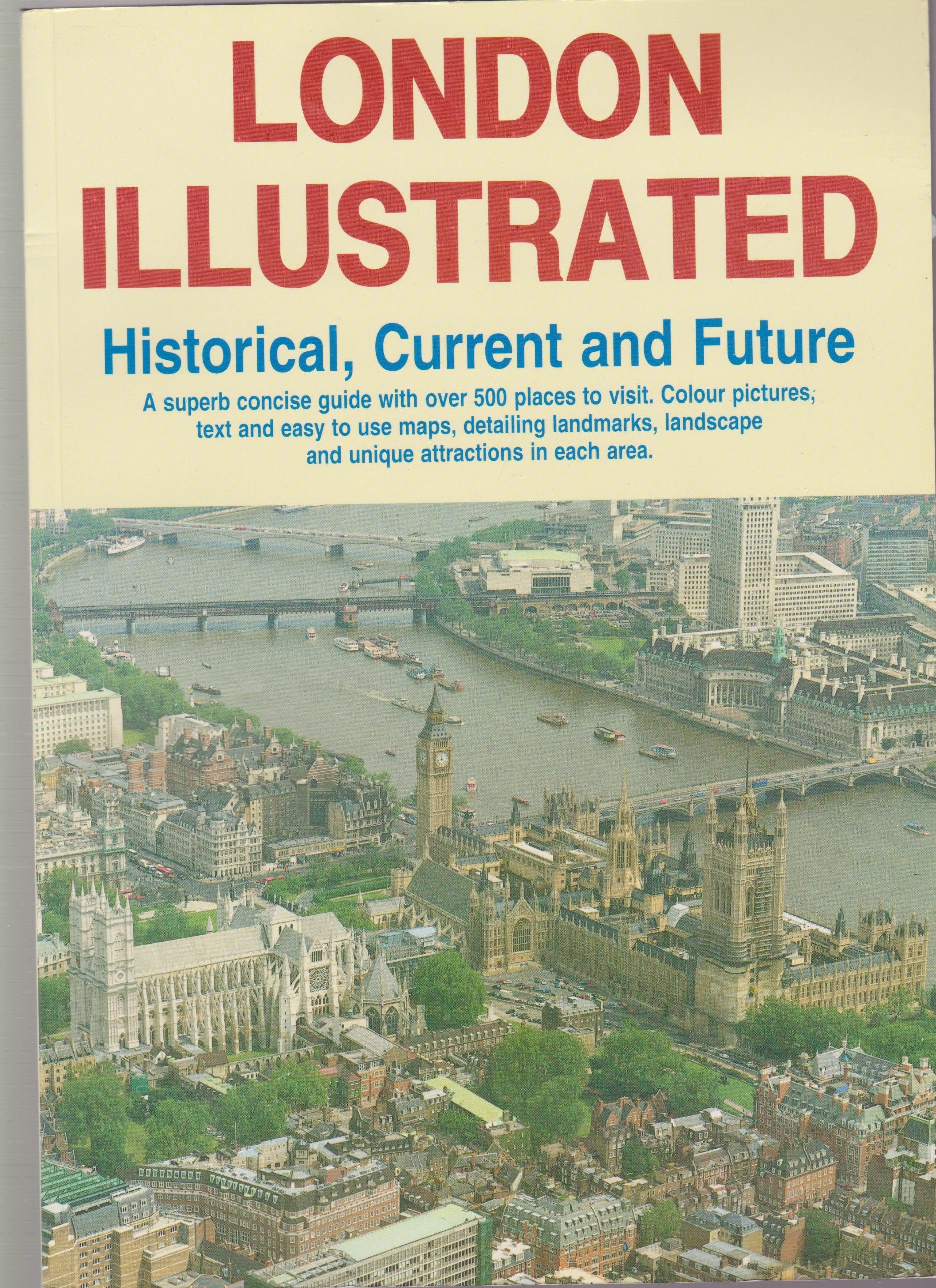 London Illustrated: Historical, Current and Future Business & Technology