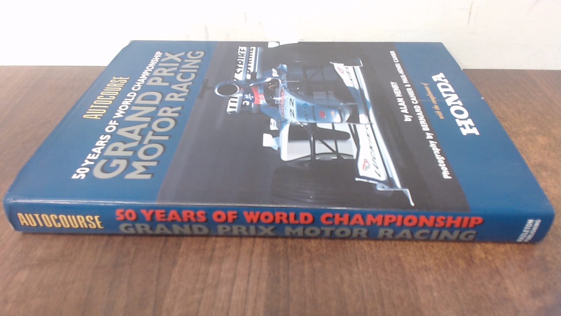 Autocourse: 50 Years of World Championship Grand Prix Motor Racing (Hazleton History S.) Leisure & Fun