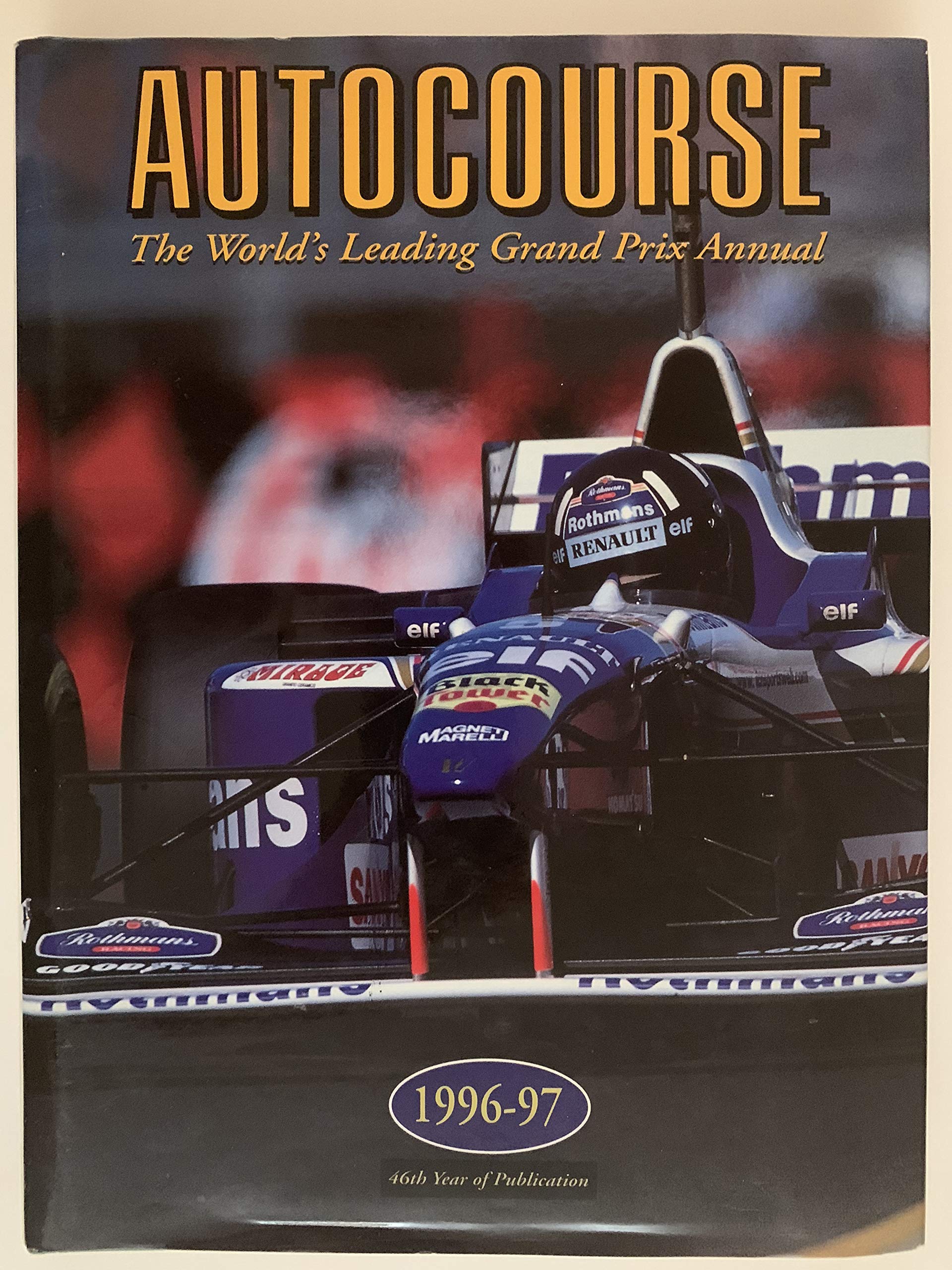 Autocourse: The World's Leading Grand Prix Annual Leisure & Fun