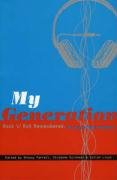 My Generation: Rock'N'Roll Remembered an Imperfect History book