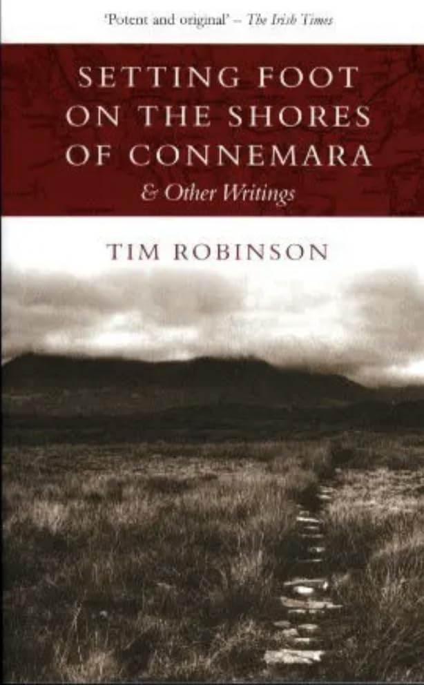 Setting Foot on the Shores of Connemara & Other Writings book